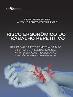 cover image of Risco ergonômico do trabalho repetitivo